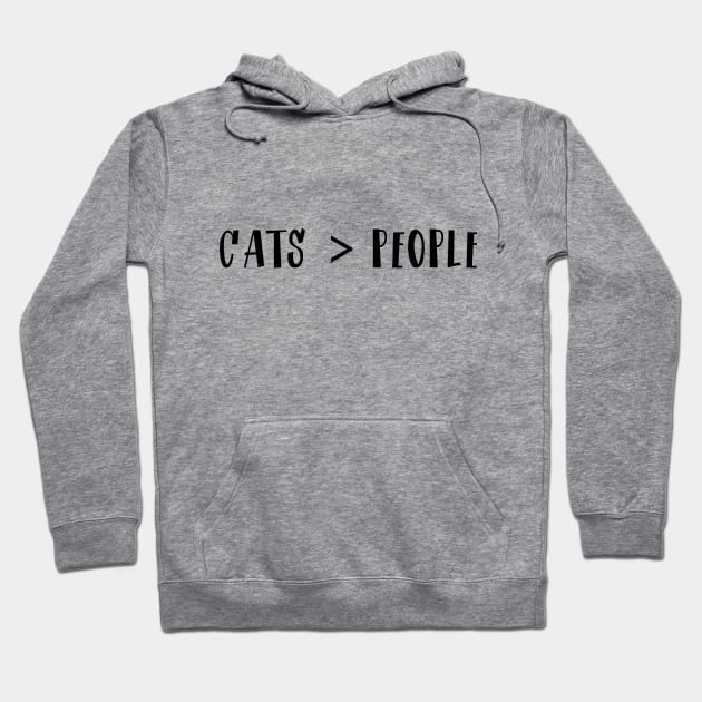 Cats Are Better Than People Hoodie by SofiaMoschioni